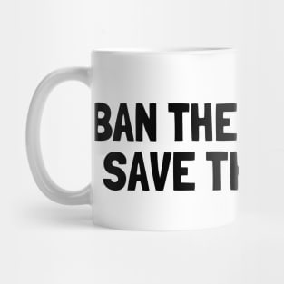 Ban The Fascists Save The Books, anti fascist, Book Lover Mug